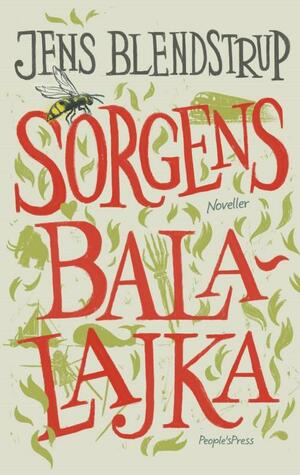 Sorgens balalajka : noveller