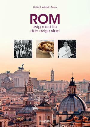 Rom : evig mad fra den evige stad