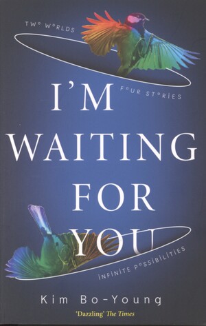 I'm waiting for you : and other stories