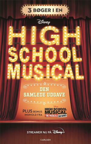 High school musical : den samlede udgave