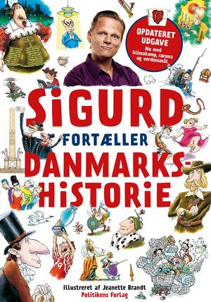 Sigurd fortæller Danmarkshistorie. Bind 1