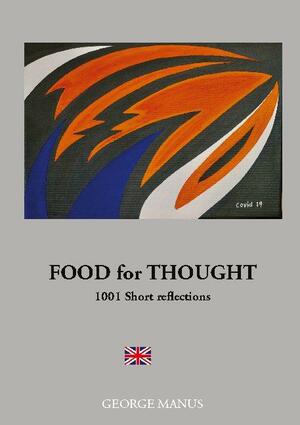 Food for thought : 1001 short reflections and puns