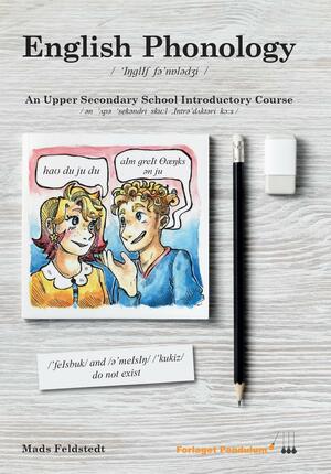 English phonology : an upper secondary school introductory course