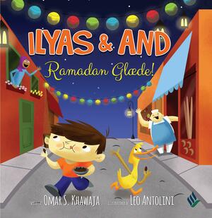 Ilyas & And - Ramadan glæde!