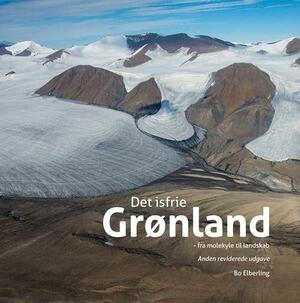 Det isfrie Grønland - fra molekyle til landskab