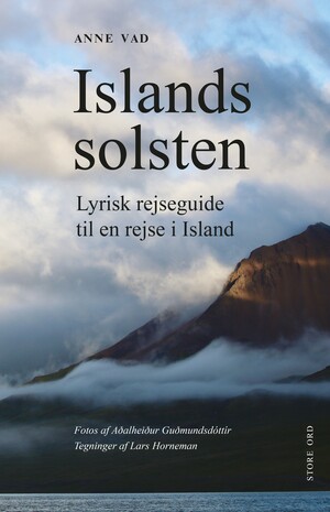 Islands solsten : lyrisk rejseguide til en rejse i Island