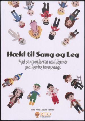 Hækl til sang og leg : fyld sangkufferten med figurer fra kendte børnesange