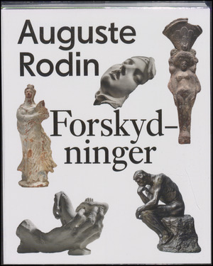 Auguste Rodin - forskydninger