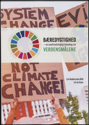 Bæredygtighed : en samfundsfaglig temabog om verdensmålene