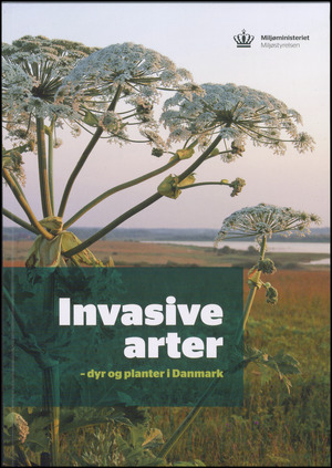 Invasive arter : dyr og planter i Danmark