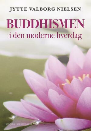 Buddhismen i den moderne hverdag