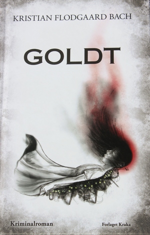 Goldt : kriminalroman