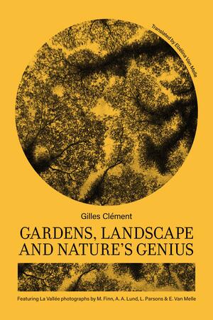 Gardens, landscape and nature's genius