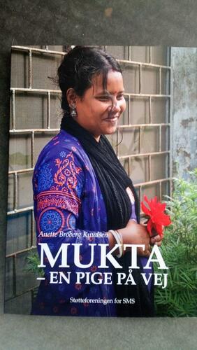 Mukta - en pige på vej : en dokumentarisk fortælling fra Bangladesh