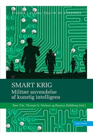 Smart krig : militær anvendelse af kunstig intelligens