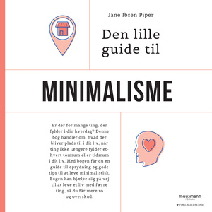 Den lille guide til minimalisme