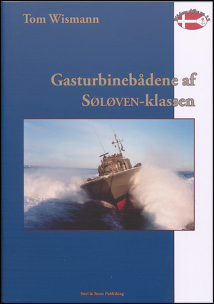 Gasturbinebådene af Søløven-klassen : 1961-1992