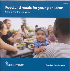Food and meals for young children : from 8 months to 3 years