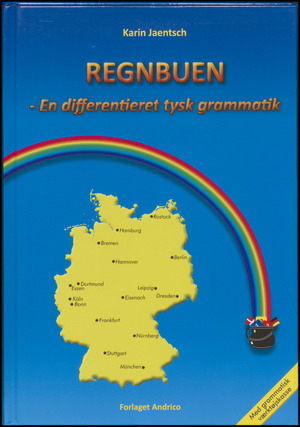 Regnbuen : en differentieret tysk grammatik