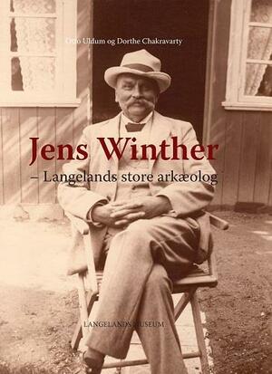 Jens Winther - Langelands store arkæolog