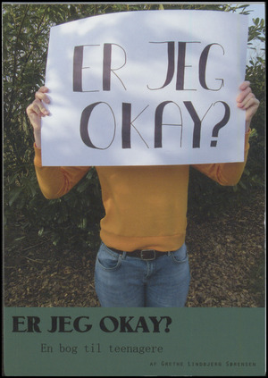 Er jeg okay? : en bog til teenagere