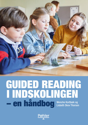 Guided reading i indskolingen : en håndbog