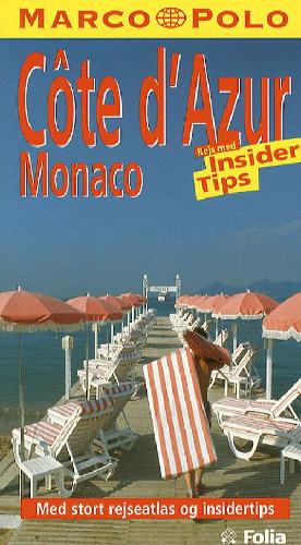 Côte d'Azur - med insider tips
