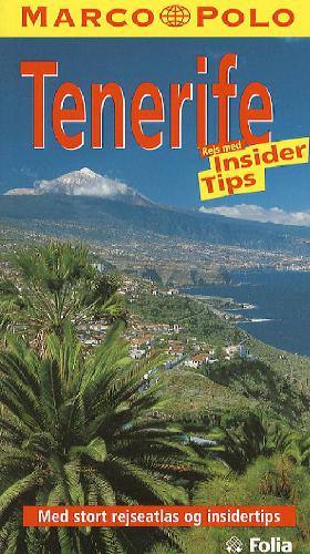 Tenerife - med insider tips