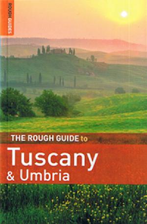 The rough guide to Tuscany & Umbria