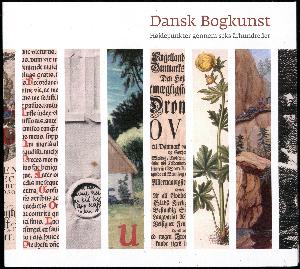 Dansk bogkunst : højdepunkter gennem seks århundreder