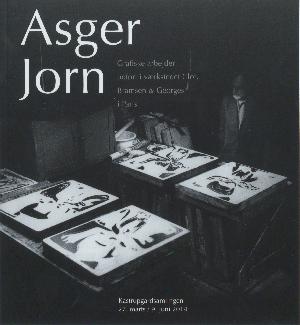 Asger Jorn : grafiske arbejder udført i værkstedet Clot, Bramsen & Georges i Paris