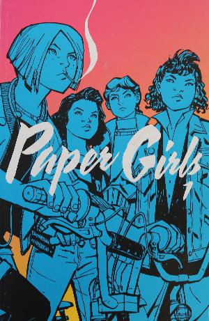 Paper girls. Volume 1