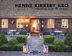 Henne Kirkeby kro : exploring taste & senses