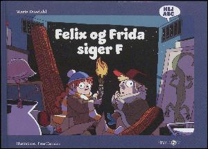 Felix og Frida siger F