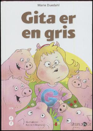 Gita er en gris