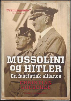 Mussolini og Hitler : en fascistisk alliance