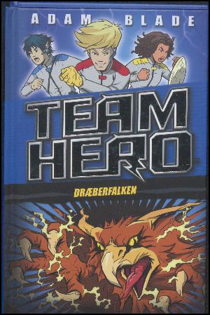Team Hero - dræberfalken