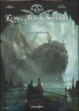 Long John Silver. Bind 3 : Smaragdlabyrinten