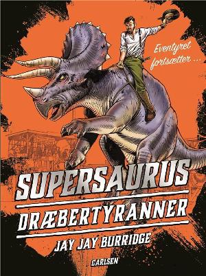 Supersaurus - dræbertyranner