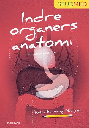 Indre organers anatomi : et kompendium