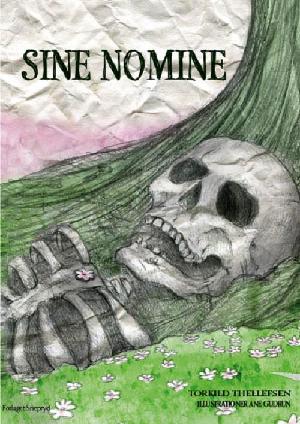Sine nomine : novellesamling