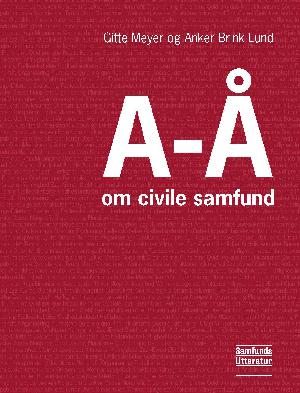 A-Å om civile samfund : en encyklopædi