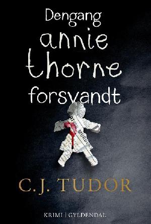 Dengang Annie Thorne forsvandt : thriller
