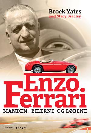 Enzo Ferrari : manden, bilerne og løbene