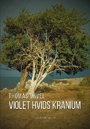 Violet Hvids kranium : et muligt rovmords gådefulde forløb på baggrund af den græske pianist Dimitris Nikanors digtning