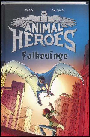 Animal heroes - falkevinge