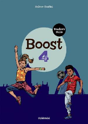 Boost 4 - textbook -- Teacher's guide