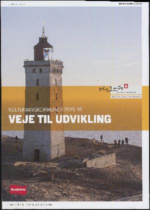 Veje til udvikling : kulturarvskommuner 2015-18