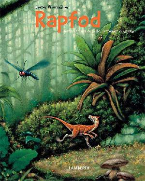 Rapfod : historien om en lille, letbenet dinosaur