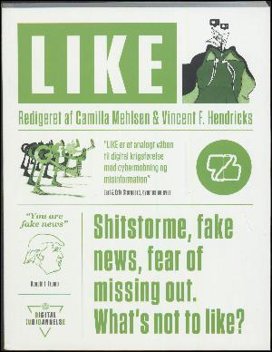 Like : shitstorme, fake news, fear of missing out, what's not to like?